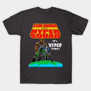 Star Raider and Darg save the universe! T-Shirt